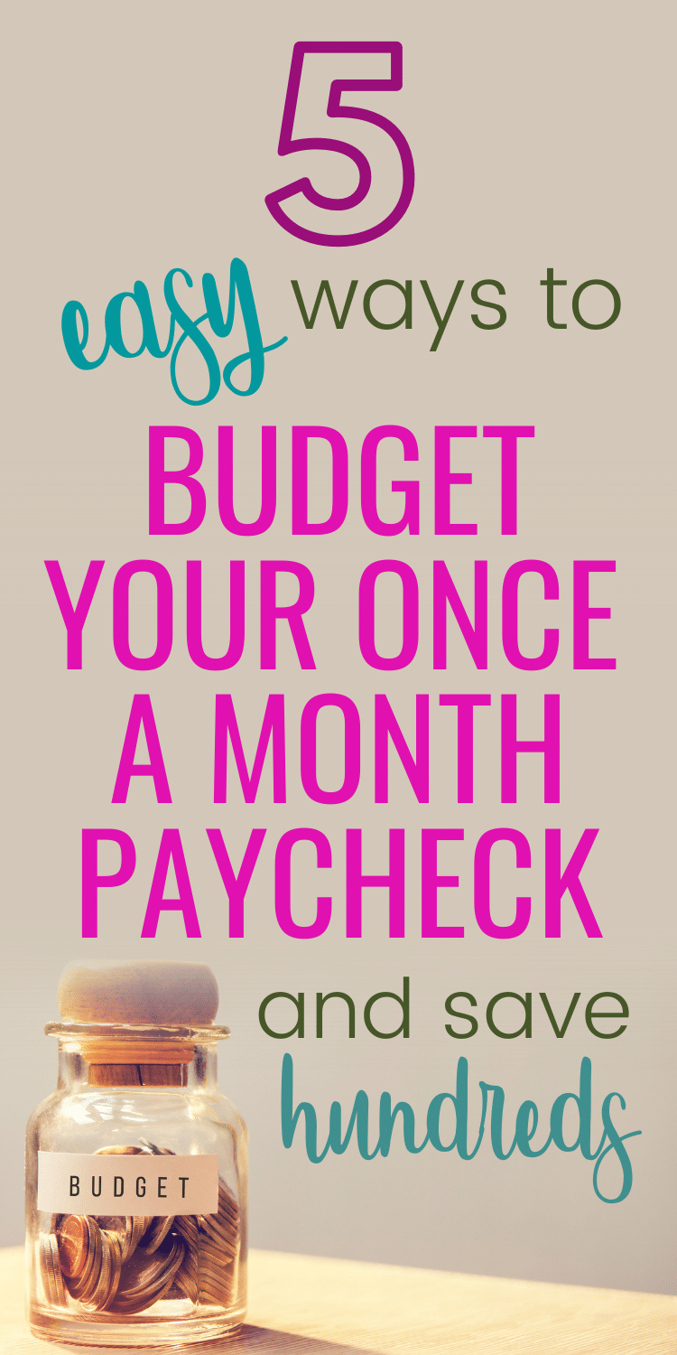 how-to-budget-when-you-get-paid-once-a-month-frozen-pennies