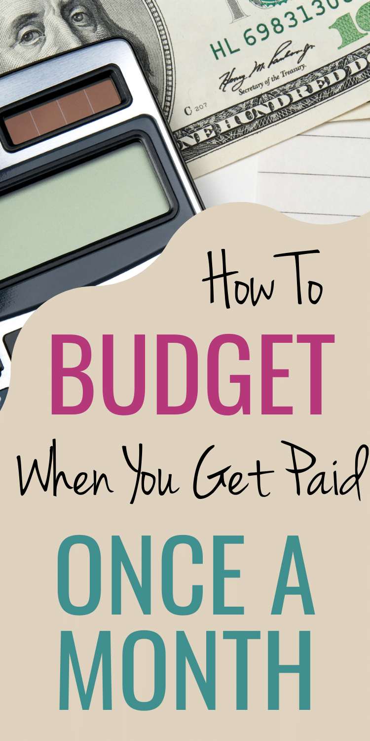 how-to-budget-when-you-get-paid-once-a-month-frozen-pennies